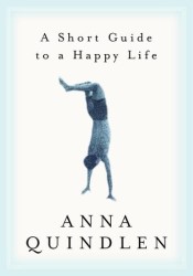 A Short Guide to a Happy Life book cover