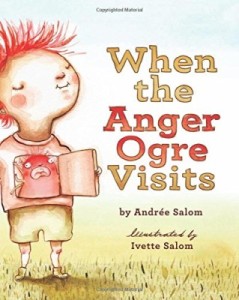 When the Anger Ogre visits book cover